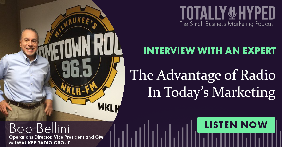 The Advantage of Radio with Bob Bellini